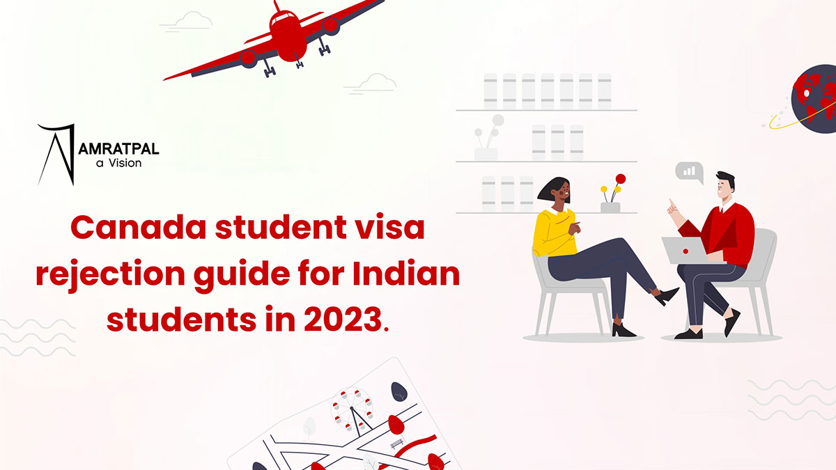 canada-student-visa-rejection-guide-for-indian-students