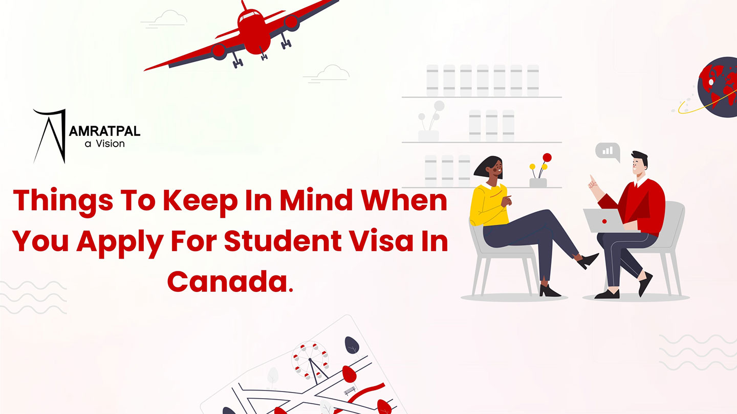 things-to-keep-in-mind-when-you-apply-for-student-visa-in-canada