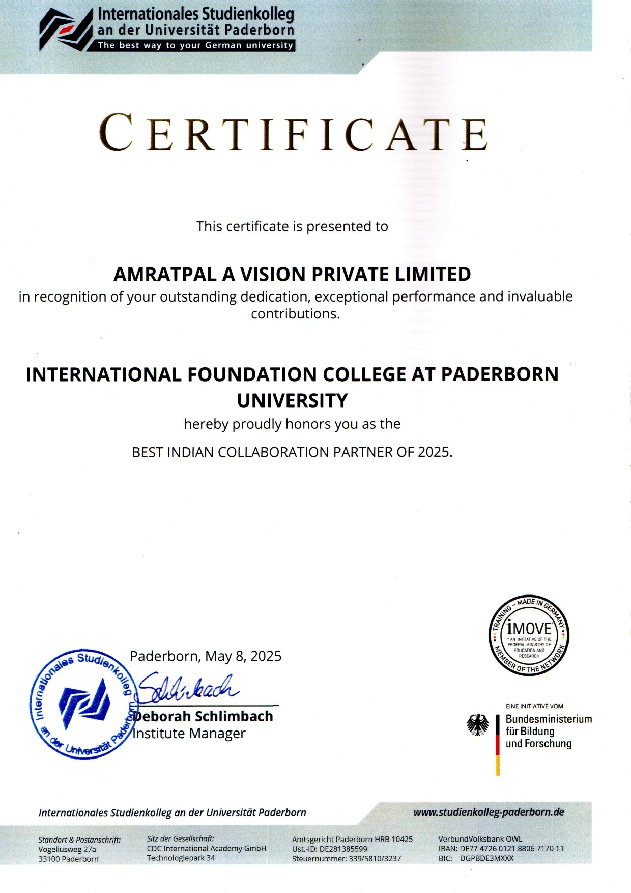 Certificate awarded to Amratpal A Vision Private Limited by Studienkolleg Paderborn, recognizing them as the Best Indian Collaboration Partner of 2025 for their contributions in promoting Studienkolleg in Germany and Study in Germany pathways.
